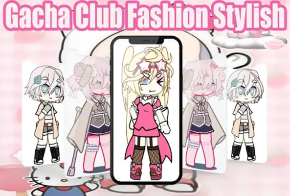 Gacha Club Fashion Stylish android App screenshot 0